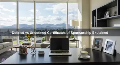 Defined vs Undefined Certificates of Sponsorship Explained