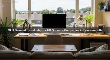 Skill Demand by Industry for UK Sponsor Companies in Bournemouth