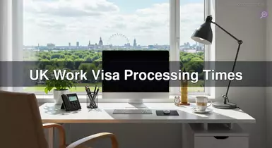 UK Work Visa Processing Times